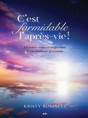 cover image of C'est formidable l'après-vie!